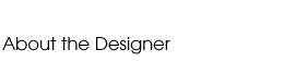 About the Designer